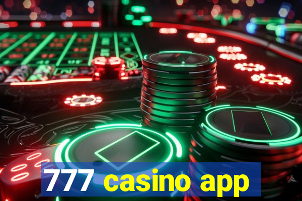 777 casino app